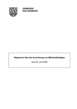 Reglement über die Ausrichtung von Mietzinsbeiträgen 24.06.2024 Reglement als PDF herunterladen